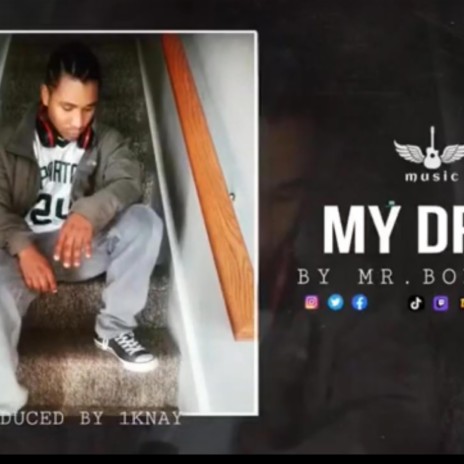 My dream | Boomplay Music