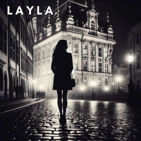 Layla | Boomplay Music