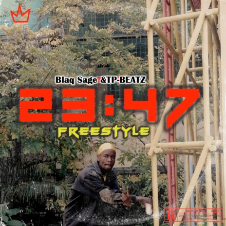 23:47 Freestyle ft. TP-BEATZ | Boomplay Music