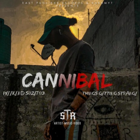 CANNIBAL | Boomplay Music