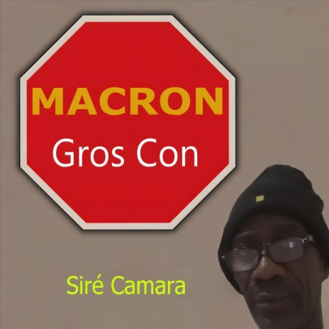 Macron Gros Con | Boomplay Music