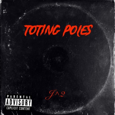 Toting Poles | Boomplay Music