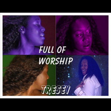 Full of Worship | Boomplay Music