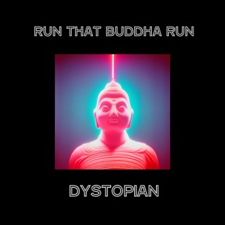 run that buddha run
