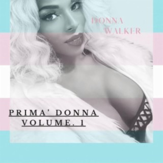 Prima'Donna Volume.1