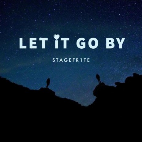 Let It Go By | Boomplay Music