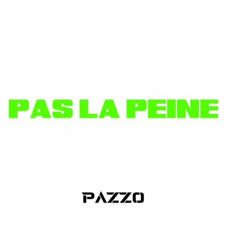 Pas la peine