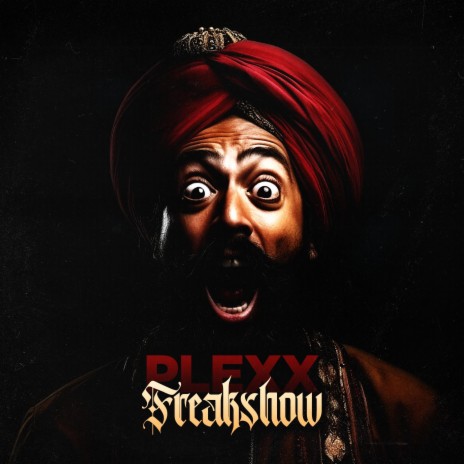 Freakshow | Boomplay Music