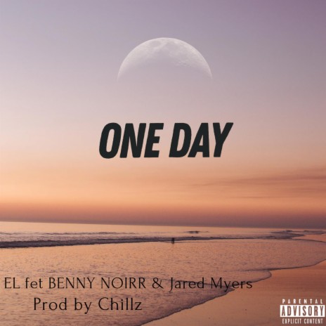 One Day ft. BENNY NOIRR & Jared Myers | Boomplay Music