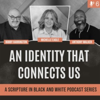 An Identity That Connects Us | Chapter 6