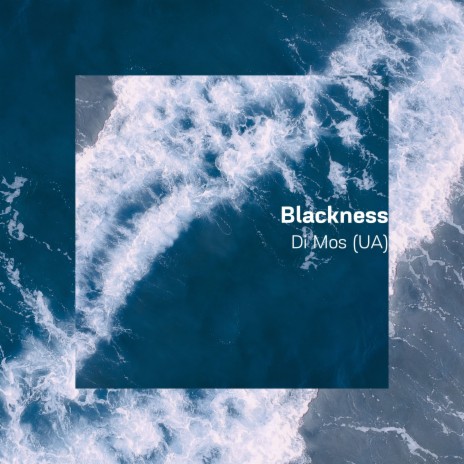 Blackness | Boomplay Music