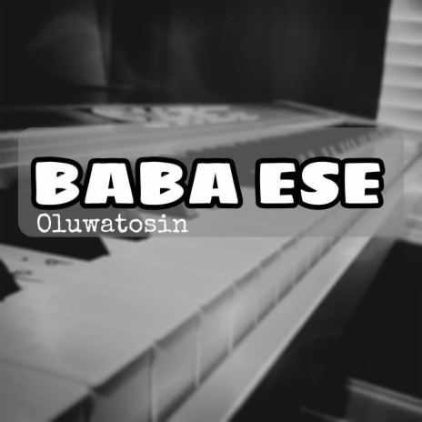 BABA ESE | Boomplay Music