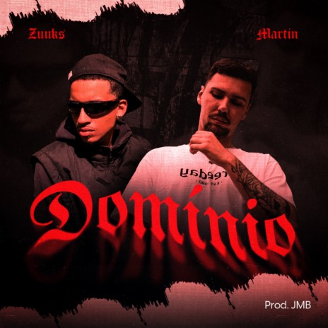 Domínio ft. Zuuks | Boomplay Music