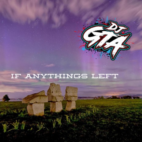 if anythings left | Boomplay Music