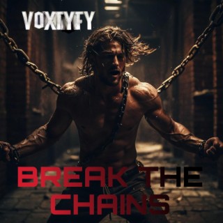 Break The Chains