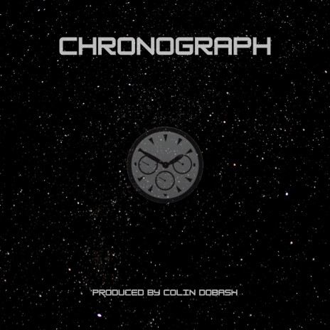 Chronograph | Boomplay Music