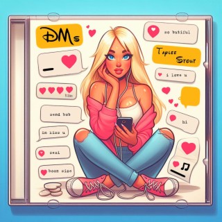 DMs lyrics | Boomplay Music