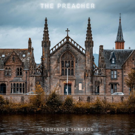 The Preacher | Boomplay Music