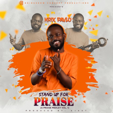 Stand Up For Praise (Praise Medley Vol 1) | Boomplay Music