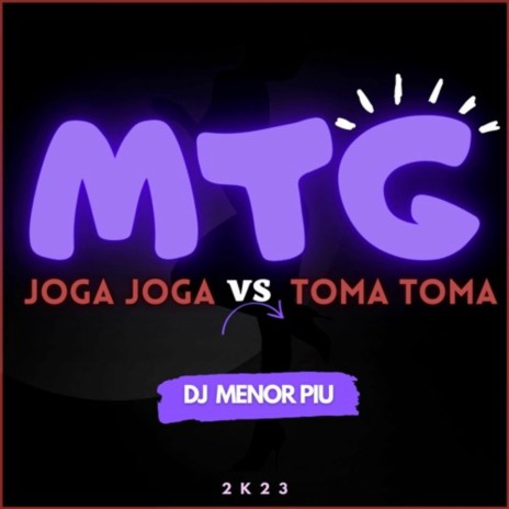 Mtg Joga Joga Vs Toma Toma | Boomplay Music