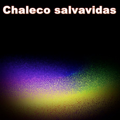 Chaleco salvavidas ft. Yolo Aventuras