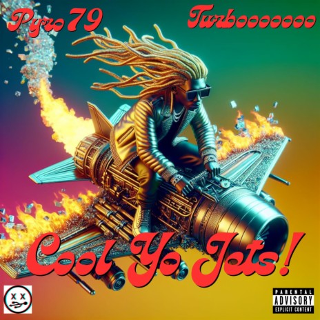 Cool Yo Jets ! ft. Turbooooooo | Boomplay Music