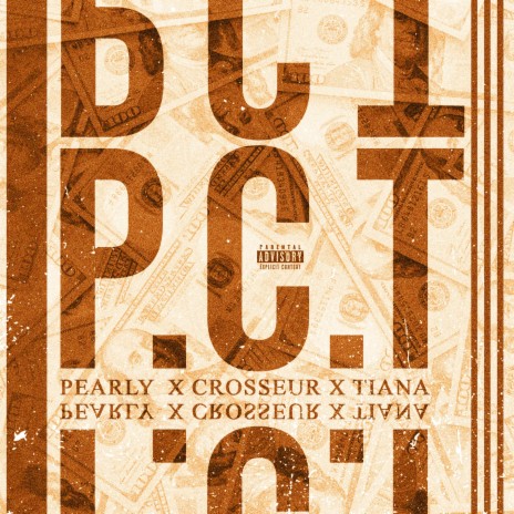 P.C.T ft. Tiana | Boomplay Music