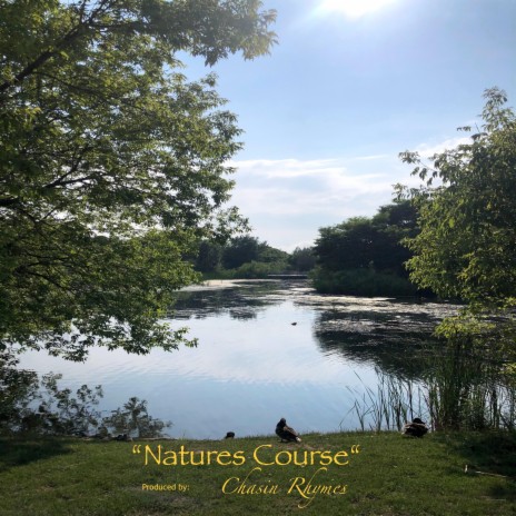 Natures Course | Boomplay Music