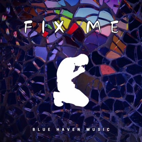 Fix Me ft. Ethan Alexander Morisette | Boomplay Music