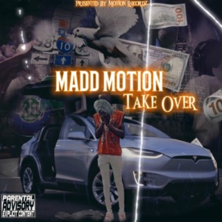 Maddmotion Take Over