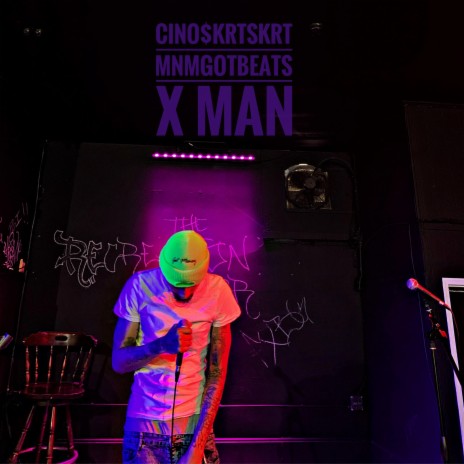 X Man ft. MnmGotBeats