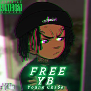 FREE YB | Boomplay Music