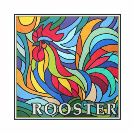 Rooster | Boomplay Music