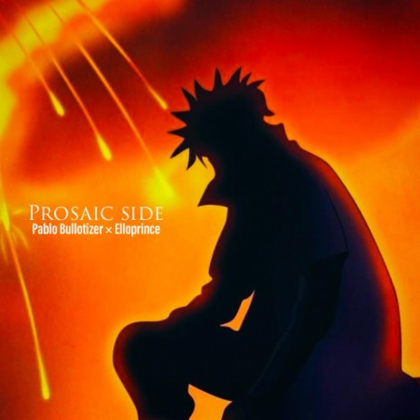Prosaic side (feat. ElloPrince) | Boomplay Music