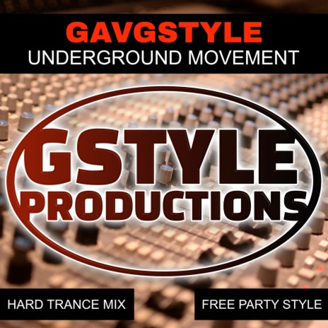 UNDERGROUND MOVEMENT (HARD TRANCE MIX) | Boomplay Music