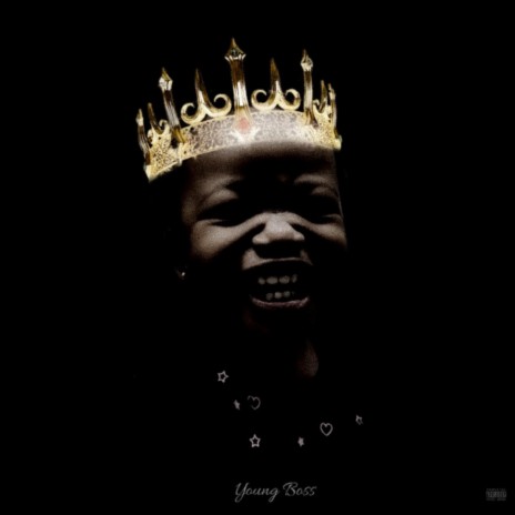 Young Boss | Boomplay Music