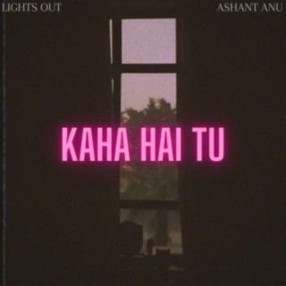 Lights Out and Ashant Anu
