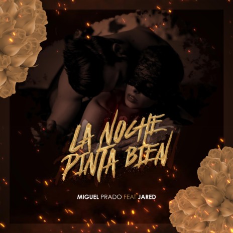 La Noche Pinta Bien | Boomplay Music