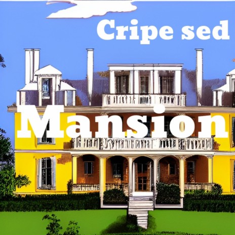 Mansion | Boomplay Music