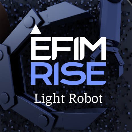 Light Robot | Boomplay Music
