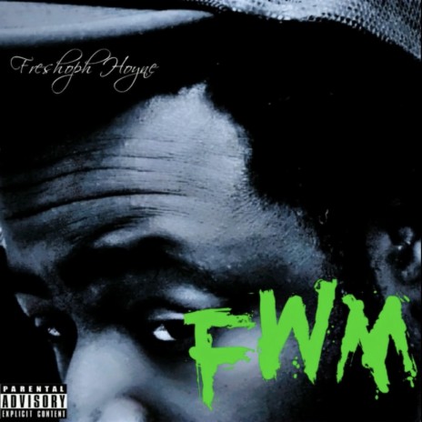 FWM (Fucc Wimme) | Boomplay Music
