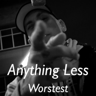 Anthing Less