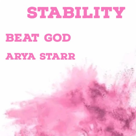 Stability ft. Ayra starr | Boomplay Music