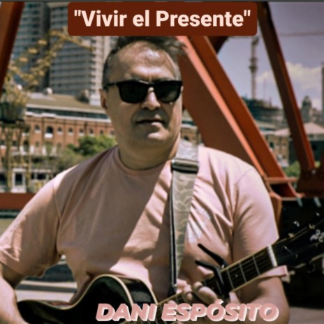 VIVIR EL PRESENTE | Boomplay Music