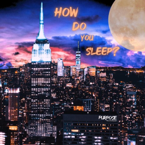 How Do You Sleep? | Boomplay Music