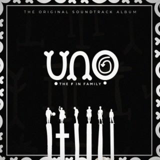 Uno (The F in Family) [The Original Soundtrack Album]