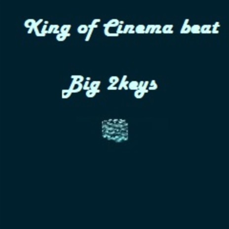 King of Cinema Beat | Boomplay Music