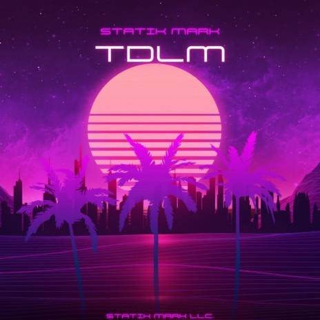 TDLM | Boomplay Music