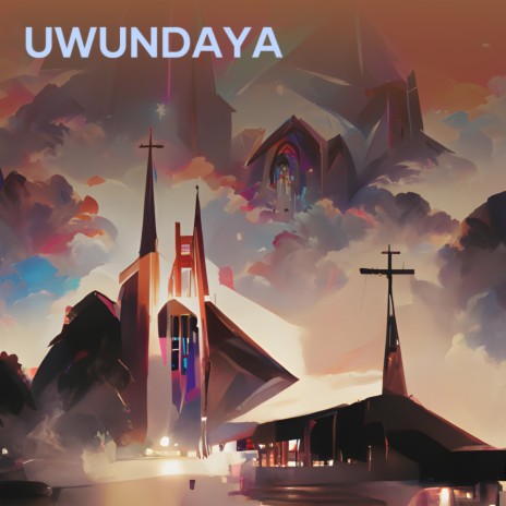 Uwundaya (Acoustic) | Boomplay Music