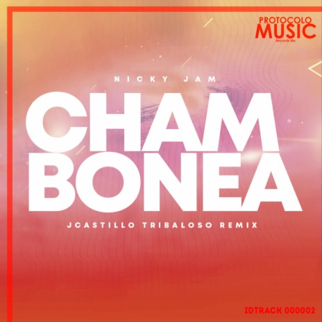 Chambonea (Mix) | Boomplay Music